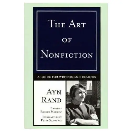 The Art of Nonfiction: A Guide for Writers and Readers