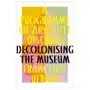 A programme of absolute disorder – decolonising the museum Pluto press Sklep on-line