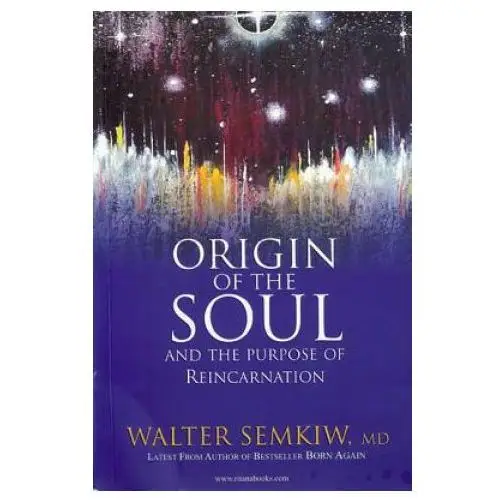 Origin of the Soul and the Purpose of Reincarnation