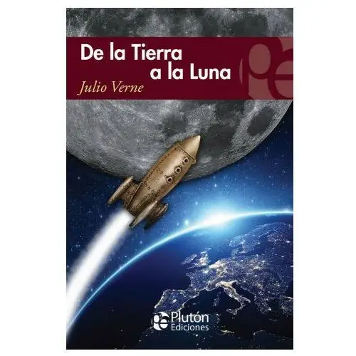 DE LA TIERRA A LA LUNA