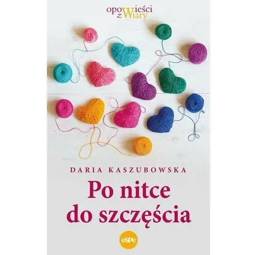 Po nitce do szczęścia