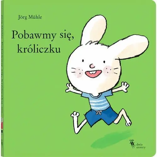 Pobawmy się, króliczku