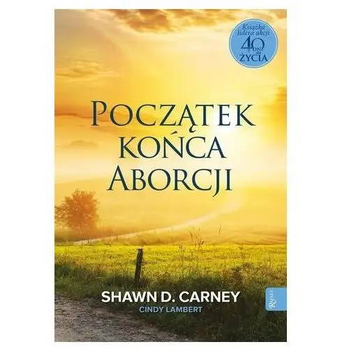 Początek końca aborcji Shaw Carney, Sindy Lambert