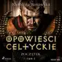 Początek. Opowieści celtyckie. Tom 1 Sklep on-line