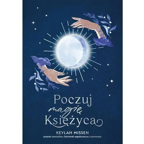 Poczuj magię Księżyca