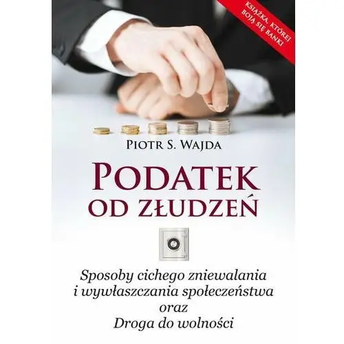 Podatek od złudzeń