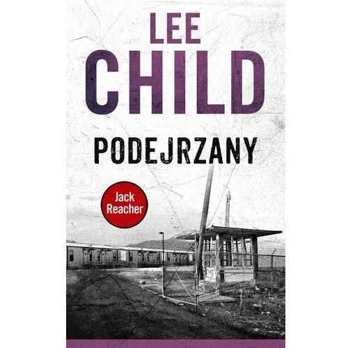 Podejrzany. Jack Reacher. Tom 4