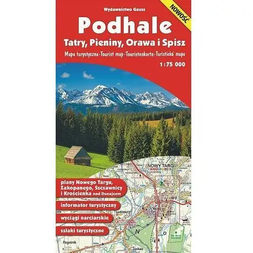 Podhale, Tartry, Pieniny, Orawa i Spisz. Mapa 1:75 000