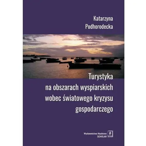 Turystyka na obszarach wyspiarskich wobec.. Podhorodecka katarzyna