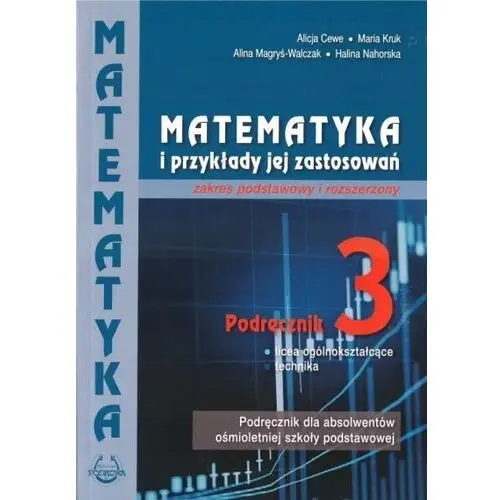Podkowa Matematyka i przykłady zast. 3 lo podręcznik zpir - alicja cewe, maria kruk, alina magryś-walczak, ha - książka