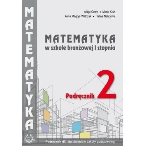 Podkowa Matematyka w branżowej szkole i stopnia. podręcznik 2