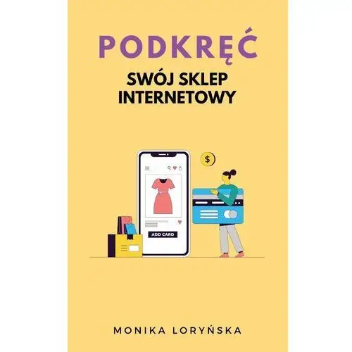 Podkręć swój sklep internetowy