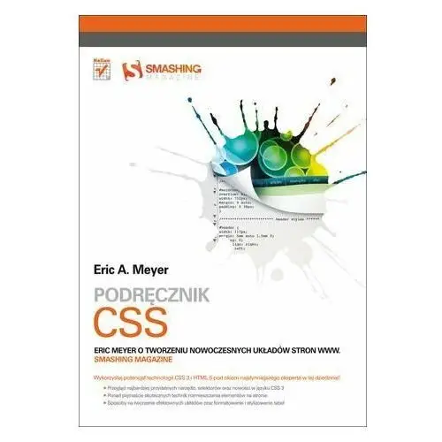 Podręcznik CSS. Eric Meyer o tworzeniu nowoczesnych układów stron WWW. Smashing Magazine