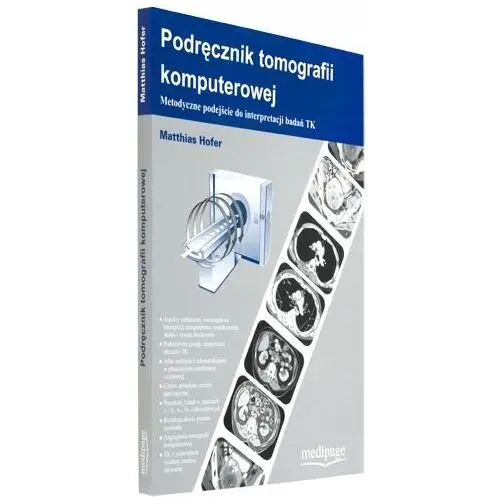 Podręcznik Tomografii Komputerowej Hofer Nowy