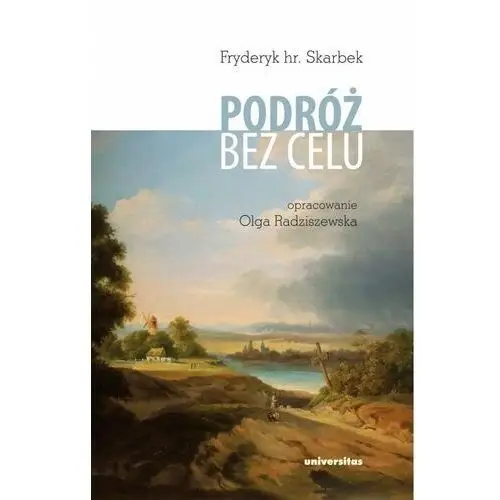 Podróż bez celu Skarbek Fryderyk