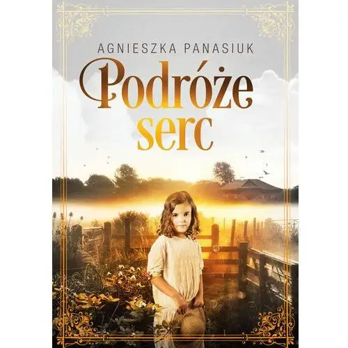 Podróże serc