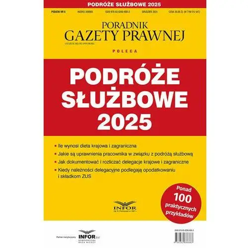 Podróże slużbowe 2025. Podatki 6/2024