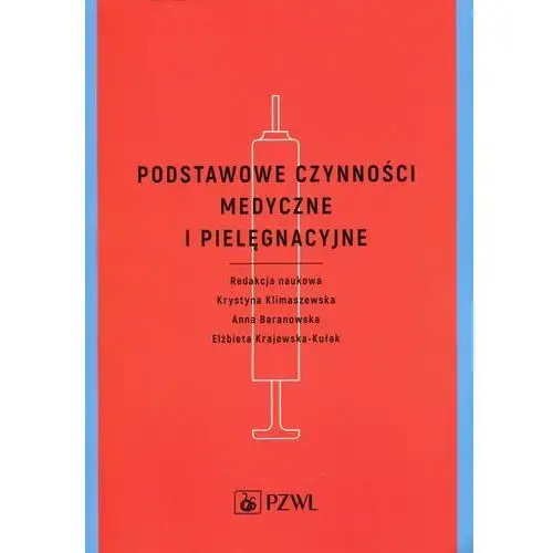 Podstawowe czynności medyczne i pielęgnacyjne