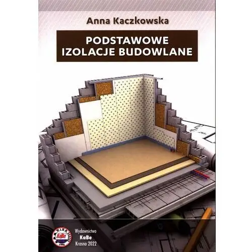 Podstawowe izolacje budowlane