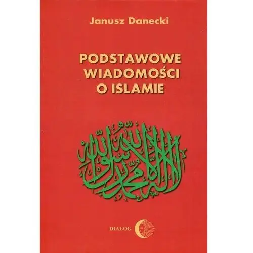 Podstawowe wiadomości o Islamie