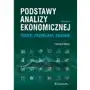 Podstawy analizy ekonomicznej. Teorie, przykłady, zadania Sklep on-line