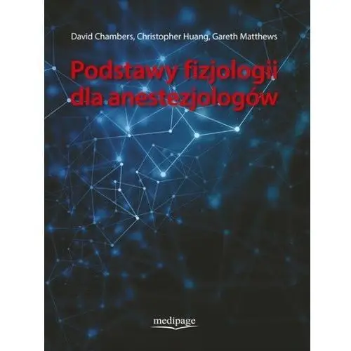 Podstawy fizjologii dla anestezjologów