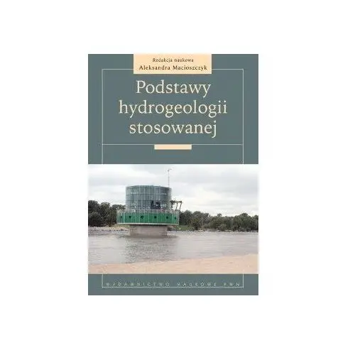 Podstawy Hydrogeologii Stosowanej