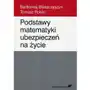 Podstawy matematyki ubezpieczeń na życie Sklep on-line