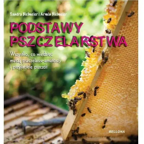 Podstawy pszczelarstwa