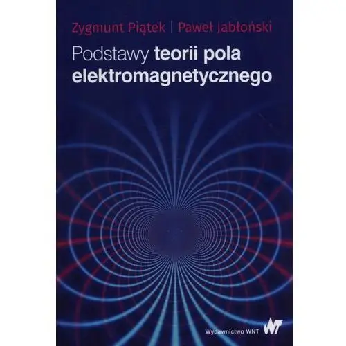 Podstawy teorii pola elektromagnetycznego