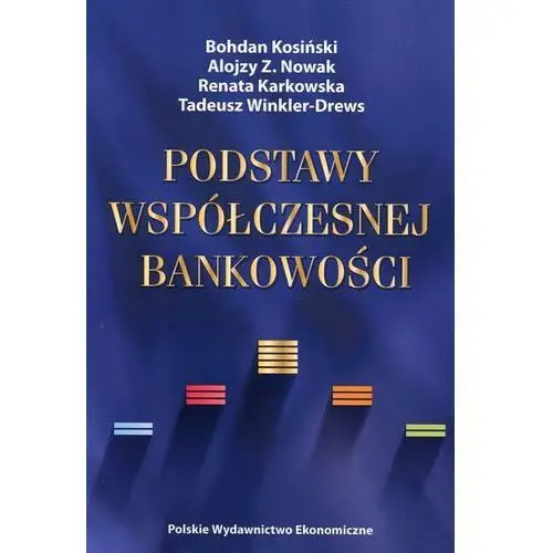 Podstawy współczesnej bankowości - jeśli zamówisz do 14:00, wyślemy tego samego dnia