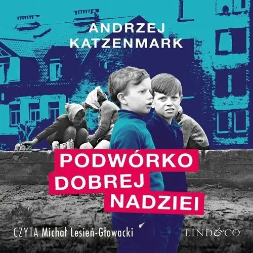 Podwórko dobrej nadziei - audiobook