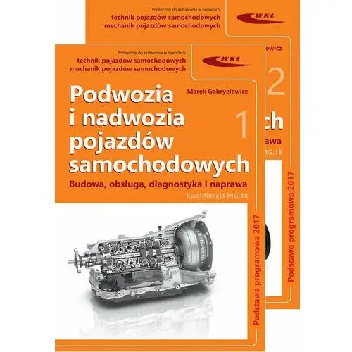 Podwozia i nadwozia pojazdów samochodowych - marek gabryelewicz Wydawnictwa komunikacji i łączności wkł