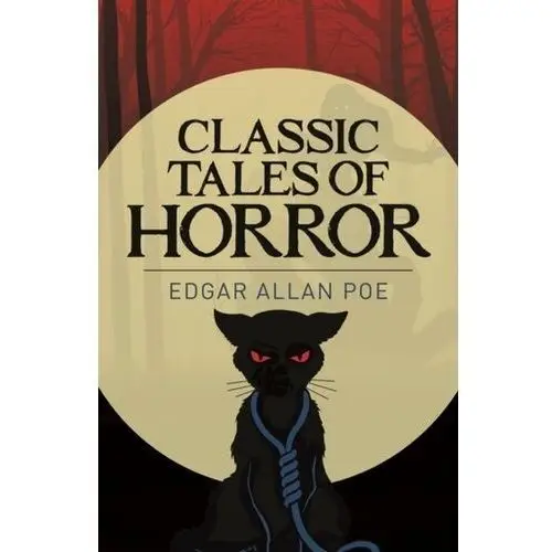 Classic Tales of Horror Poe, Edgar