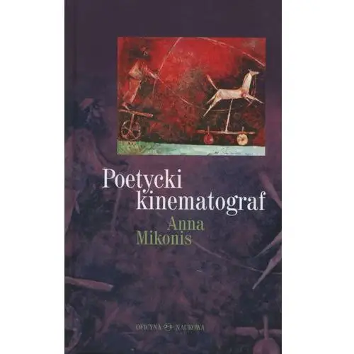 Poetycki kinematograf- bezpłatny odbiór zamówień w Krakowie (płatność gotówką lub kartą)