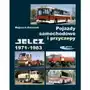 Pojazdy samochodowe i przyczepy jelcz 1971-1983 Wydawnictwa komunikacji i łączności wkł Sklep on-line