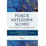 Pojęcie – kategoria – słowo w teorii i praktyce Sklep on-line