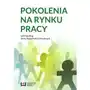 Pokolenia na rynku pracy, AZ#D64994EAEB/DL-ebwm/pdf Sklep on-line