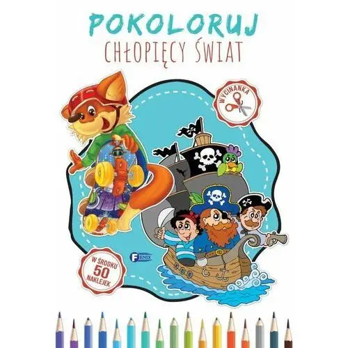 Pokoloruj chłopięcy świat