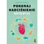 Pokonaj nadciśnienie dietą DASH Sklep on-line