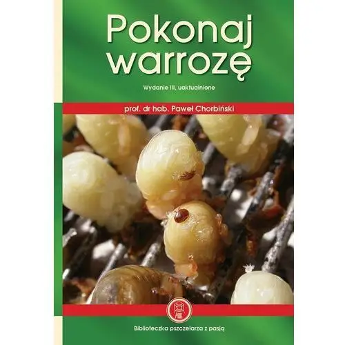 Pokonaj warrozę