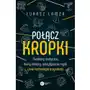 Połącz kropki. Nanoboty medyczne, drony zabójcy, odczytywanie myśli i inne technologie przyszłości Sklep on-line