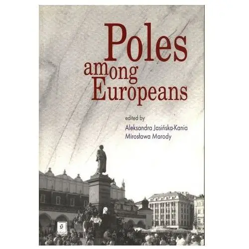 Poles among Europeans- bezpłatny odbiór zamówień w Krakowie (płatność gotówką lub kartą)