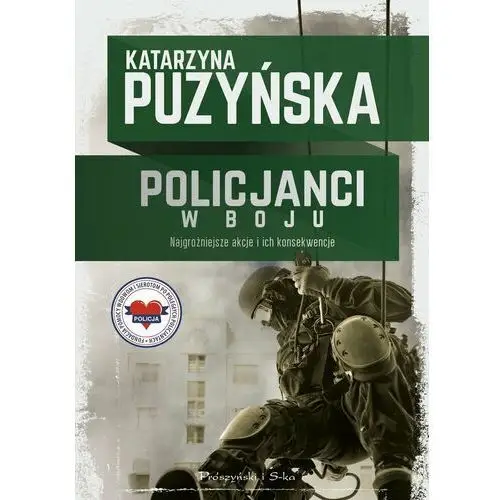 Policjanci. W boju