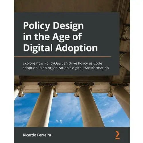 Policy Design in the Age of Digital Adoption