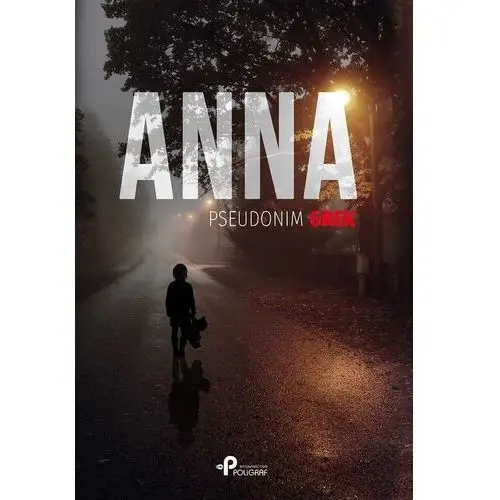 Anna - grek - książka Poligraf