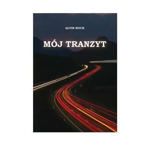 Mój tranzyt [alvin rock] Poligraf