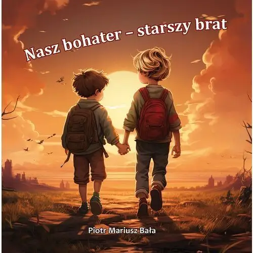 Poligraf Nasz bohater - starszy brat