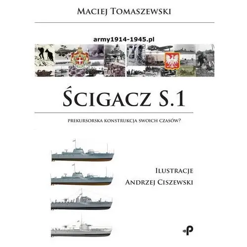 Poligraf Ścigacz s 1 prekursorska konstrukcja swoich czasów