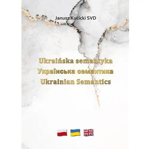 Poligraf Ukraińska semantyka. tryptyk ukraiński